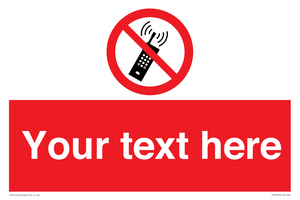 Custom No Mobiles Sign